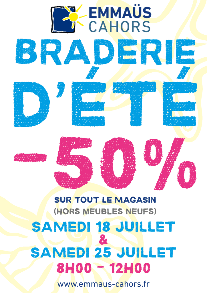 Les Braderies d’été arrivent chez Emmaüs Cahors ! ☀️